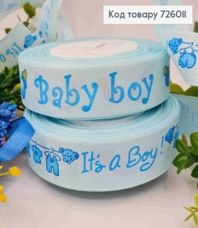 Стрічка репсова, БЛАКИТНА з "Baby boy", "It's a boy" (в асорт.), шир 2,5см, довж 25 ярдів (23метри) 726011 фото