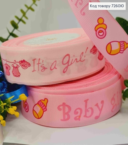 Лента репсовая, РОЗОВАЯ с "Baby girl", "It's a girl" (в ассорт.), шир 2,5см, длина 25 ярдов (23метра) 726010 фото 1